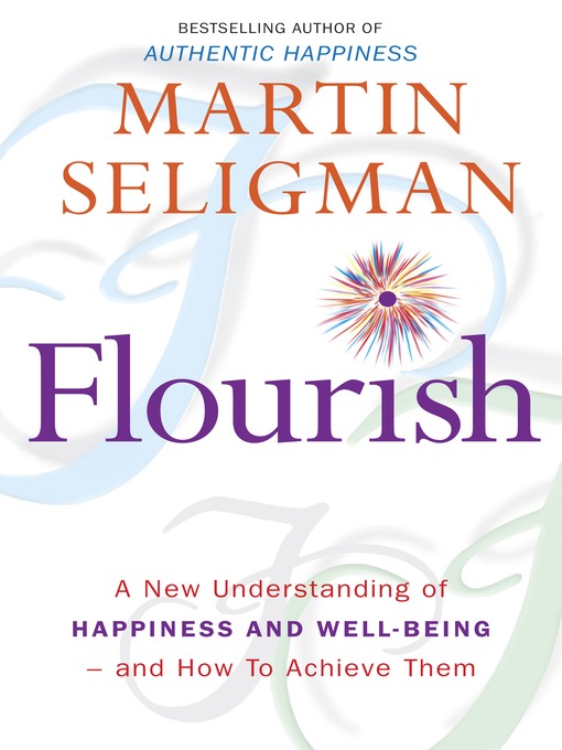Title details for Flourish by Martin E.P. Seligman - Wait list